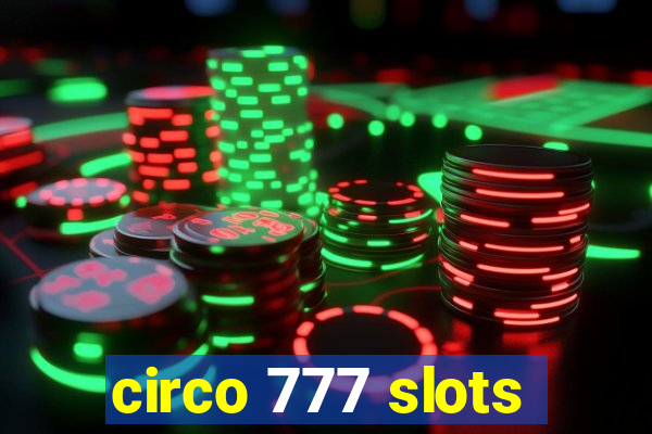 circo 777 slots